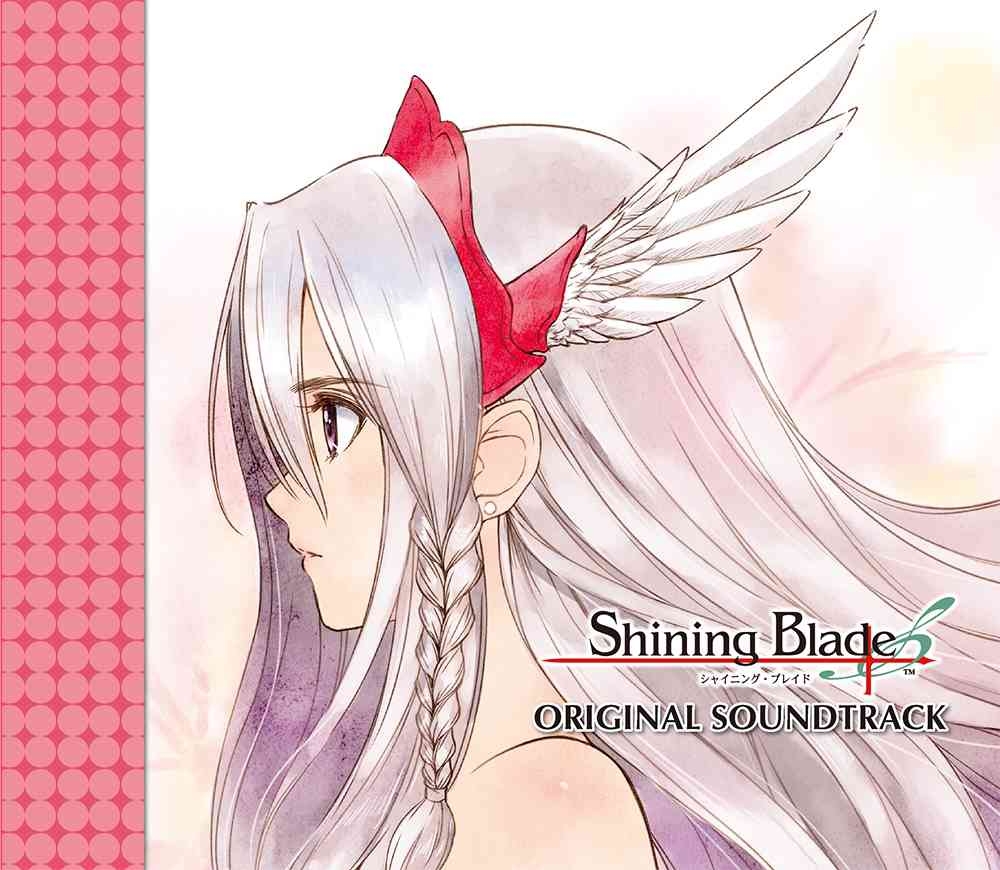 Shining Blade ORIGINAL SOUNDTRACK & Shining Ark CHARACTER